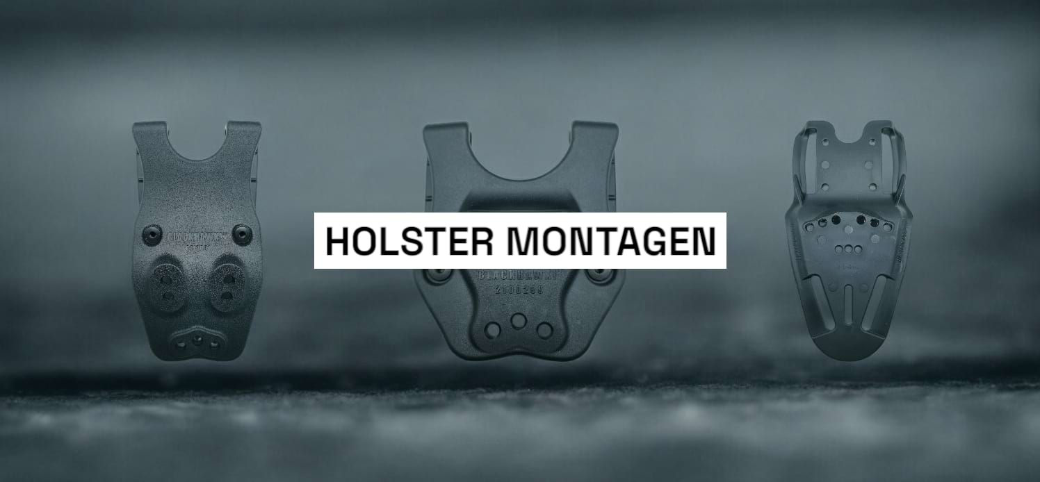 HOLSTER MONTAGEN HOLSTER MONTAGEN